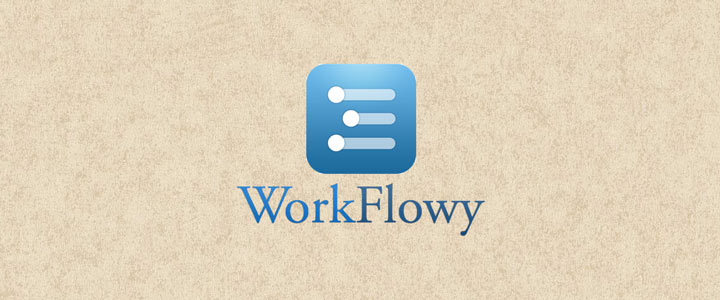 وُرک‌فلوئی (WorkFlowy)